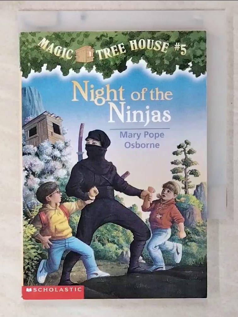 二手書|【CWP】Night of the Ninjas_Magic tree house #5_by Mary Pope Osborne ;