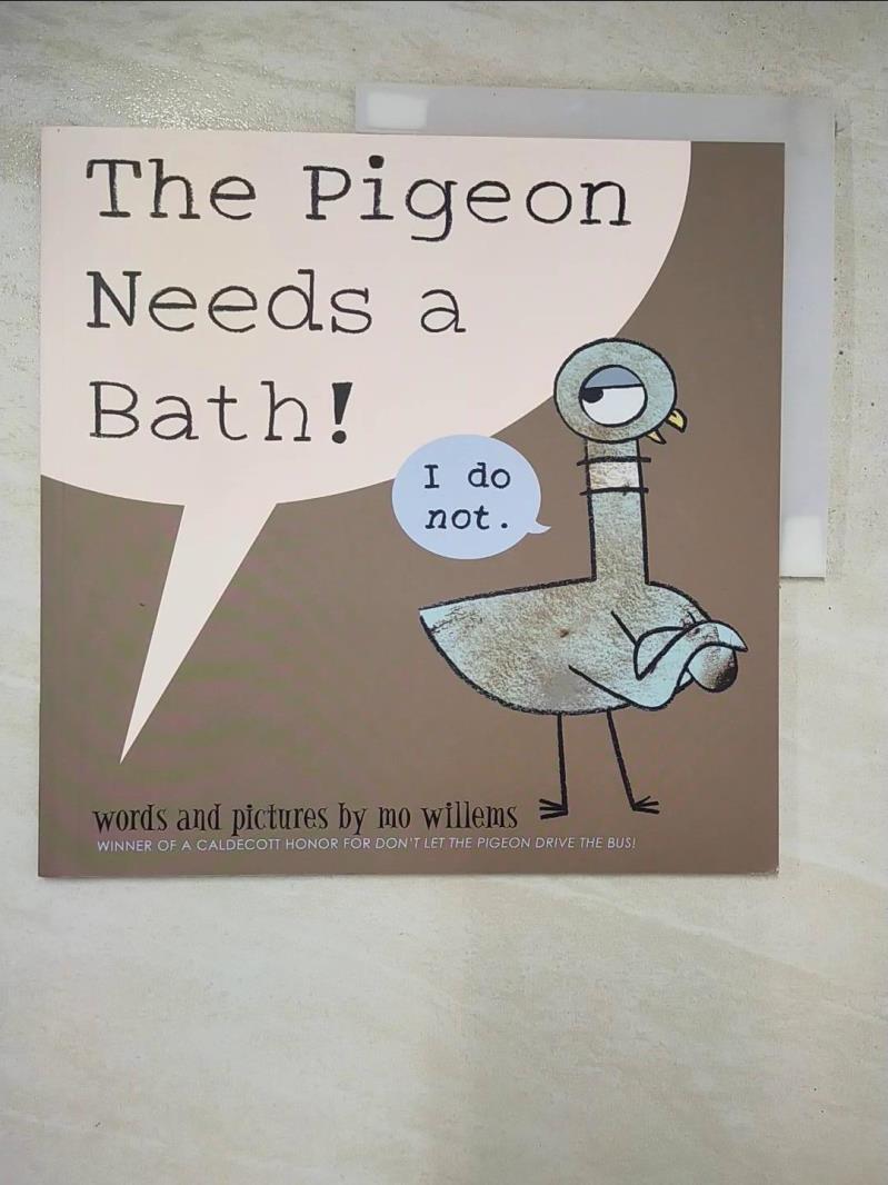 二手書|【I8S】The Pigeon Needs a Bath_Mo Willems