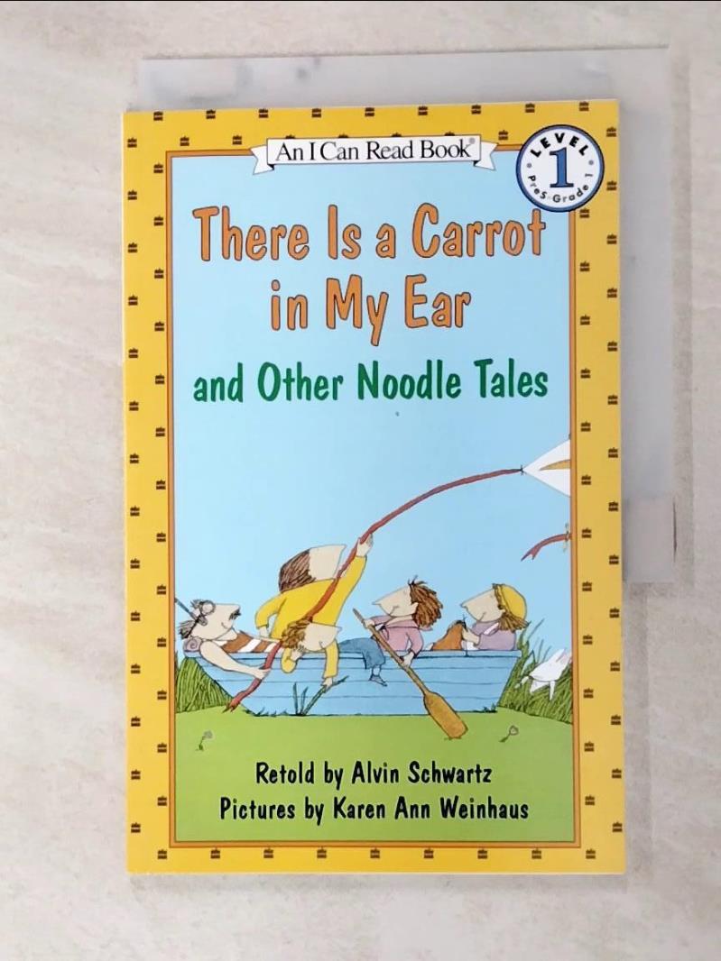 二手書|【GQX】There Is a Carrot in My Ear: And Other Noodle Tales_Schwartz, 