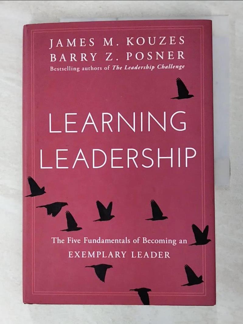 二手書|【JL1】Learning Leadership: The Five Fundamentals of Becoming an Exem