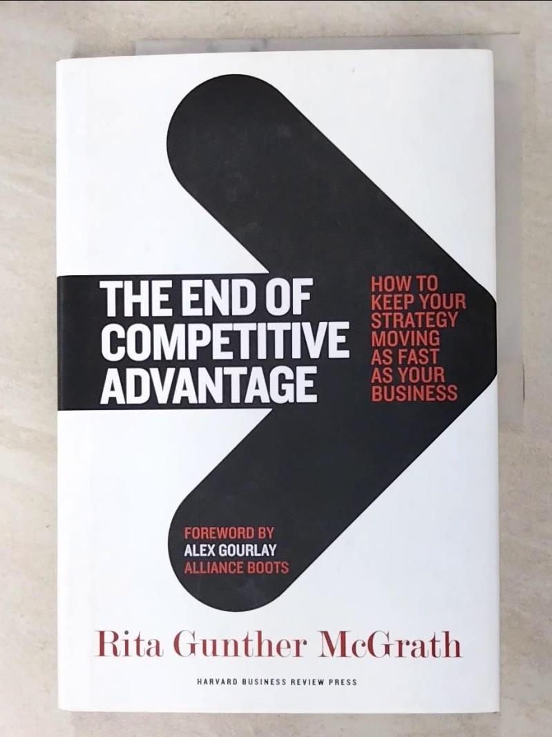 二手書|【JLA】The End of Competitive Advantage: How to Keep Your Strategy Mo