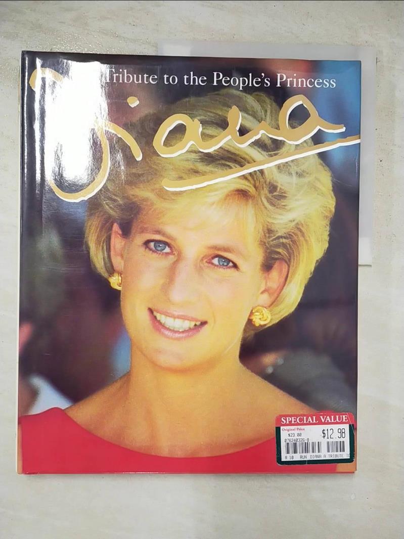 二手書|【JST】Diana:A Tribute to the People's Princess_Peter Donnelly