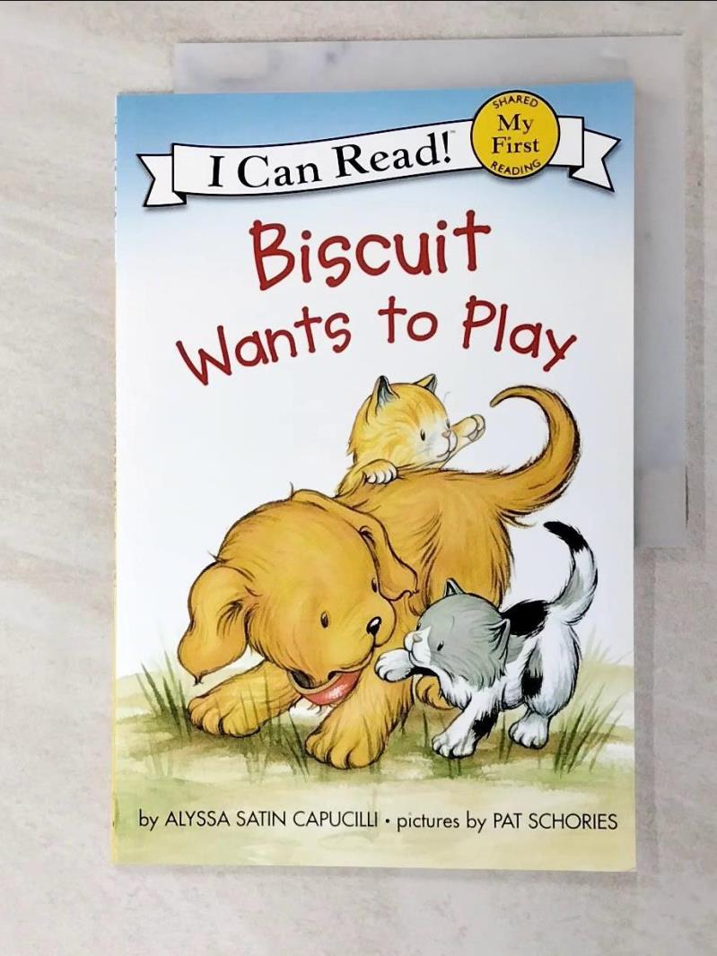 二手書|【KI7】Biscuit Wants to Play_Alyssa Satin Capucilli
