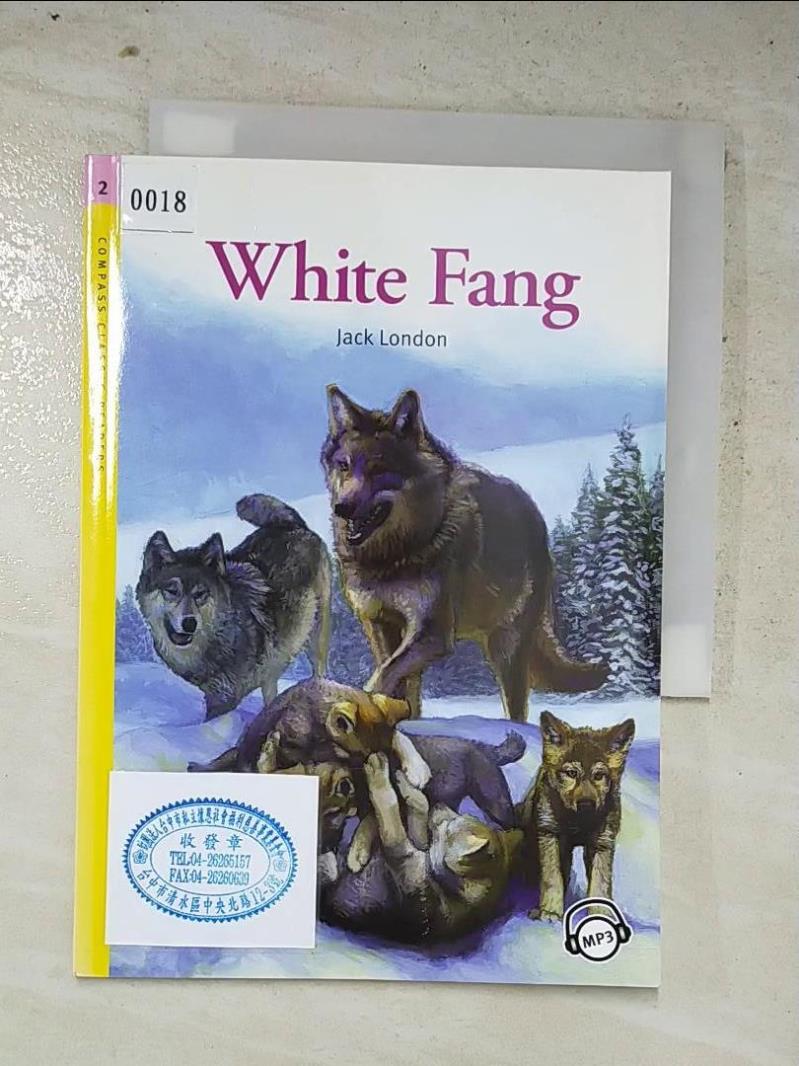 二手書|【IKJ】White Fang_Jack London; retold by Ken Methold