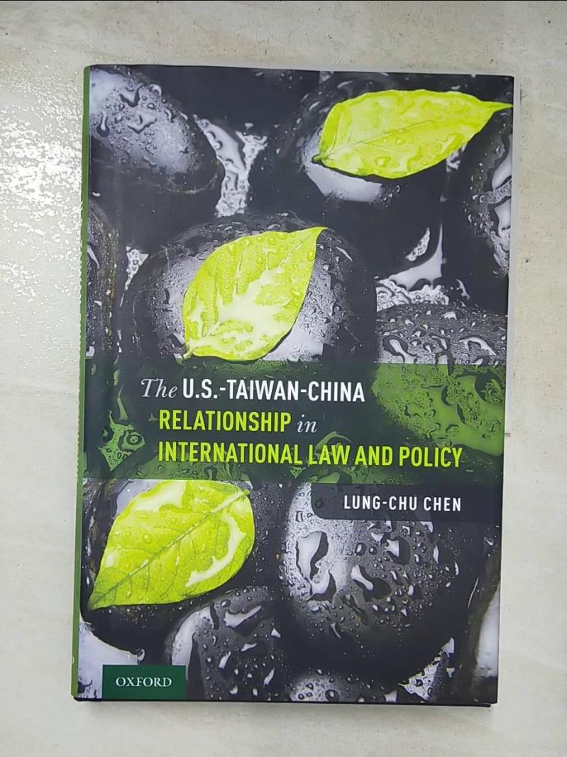 二手書|【KSX】The U.S.-Taiwan-China Relationship…_Chen, Lung-Chu