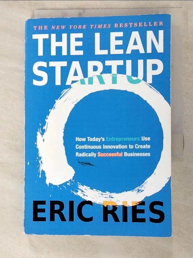 二手書|【LBS】The Lean Startup: How Today’s Entrepreneurs Use Continuous Inn