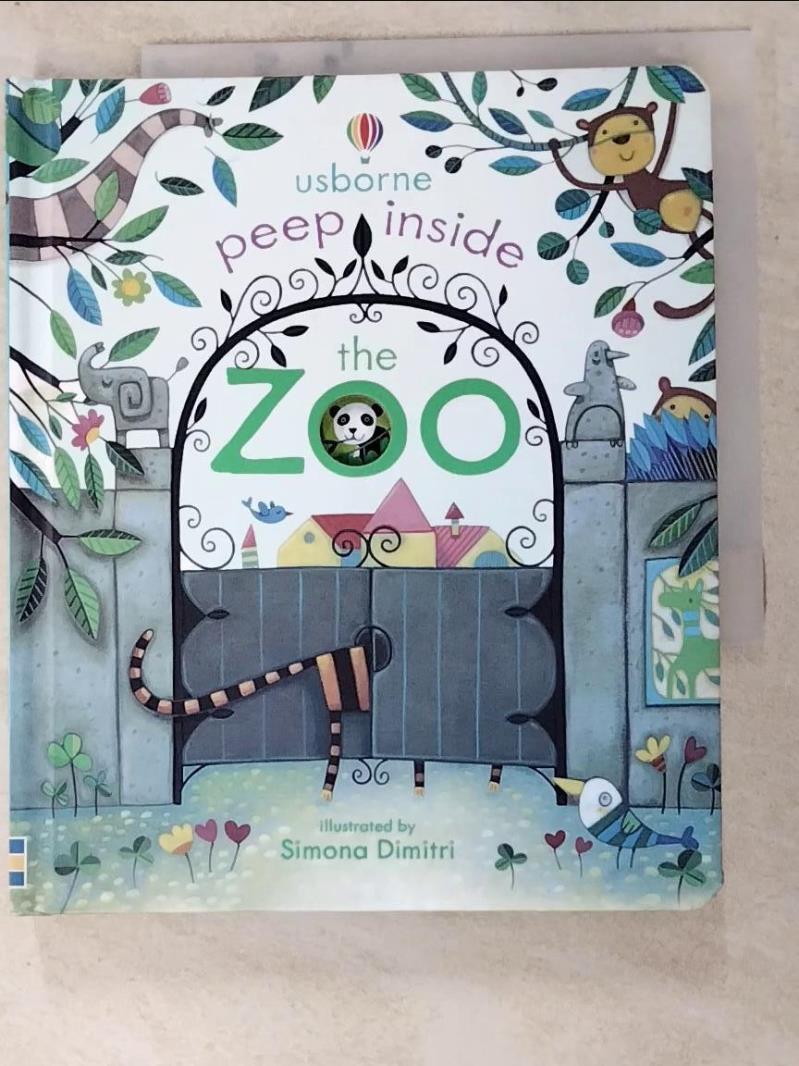 二手書|【LB1】Peep Inside The Zoo_Anna Milbourne,Simona Dimitri