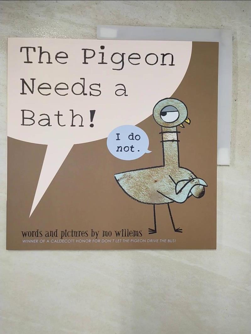二手書|【KUL】The Pigeon Needs a Bath_Mo Willems