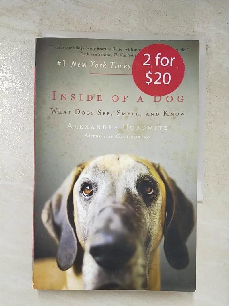 二手書|【PD2】Inside of a Dog: What Dogs See, Smell, and Know_Horowitz, Alexa