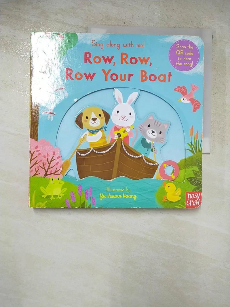 二手書|【LF1】Sing Along with Me! Row, Row, Row Your Boat_Nosy Crow