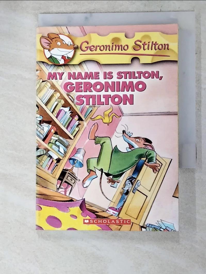二手書|【AFL】Geronimo Stilton #19: My Name Is Stilton, Geronimo Stilton: My