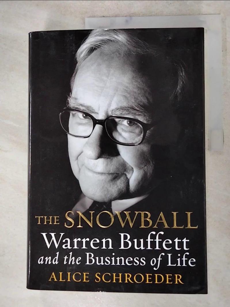 二手書|【DNV】The Snowball: Warren Buffett and the Business of Life_Schroeder,