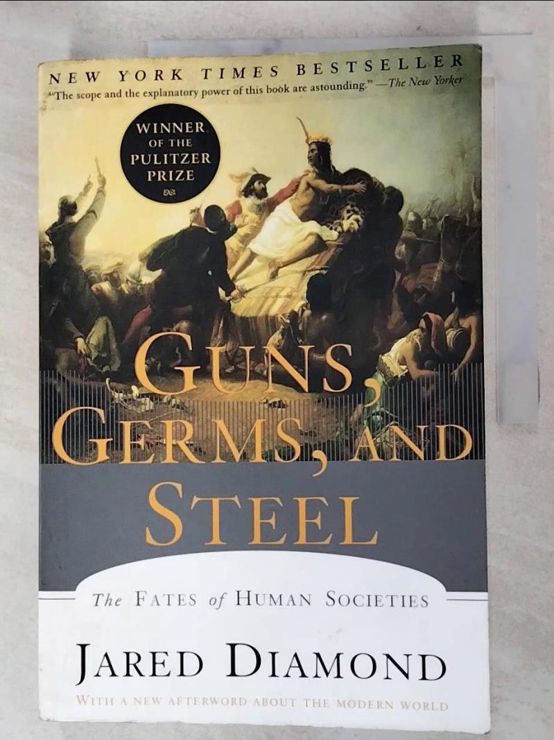 二手書|【DPY】Guns, Germs, and Steel: The Fates of Human Societies_Jared M. Di